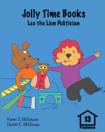 Jolly Time Books: Leo the Lion Politician