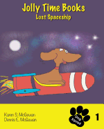 Jolly Time Books: Lost Spaceship