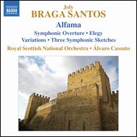Joly Braga Santos: Alfama - Royal Scottish National Orchestra; Alvaro Cassuto (conductor)