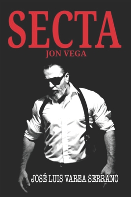 Jon Vega: Secta - Varea Serrano, Jos? Luis