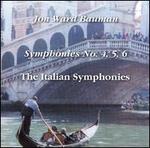 Jon Ward Bauman: Symphonies No. 4, 5, 6