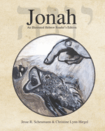 Jonah: An Illustrated Hebrew Reader's Edition