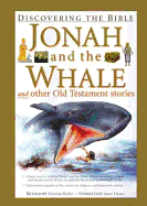 Jonah and the Whale and Other Old Testament Stories