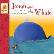 Jonah and the Whale - Brown, Janet Allison, and Douglas, Vincent, and School Specialty Publishing