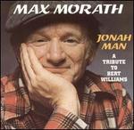 Jonah Man: A Tribute to Bert Williams