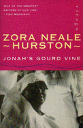 Jonah's Gourd Vine - Hurston, Zora Neale