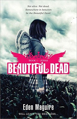 Jonas: Beautiful Dead - Maguire, Eden