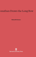 Jonathan Draws the Long Bow - Dorson, Richard M