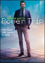 Jonathan Scott's Power Trip - Jonathan Scott