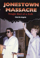Jonestown Massacre: Tragic End of a Cult