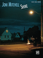 Joni Mitchell -- Shine: Piano/Vocal/Chords