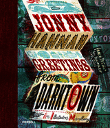 Jonny Hannah: Greetings from Darktown: An Illustrator's Miscellany