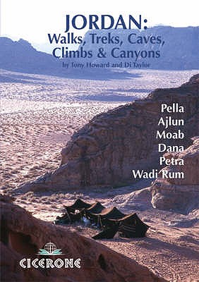 Jordan - Walks, Treks, Caves, Climbs and Canyons - Howard, Tony, and Taylor, Di