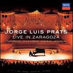Jorge Luis Prats: Live in Zaragoza - Jorge Luis Prats (piano)