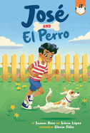 Jos and El Perro