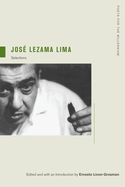 Jose Lezama Lima: Selections Volume 4