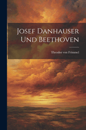 Josef Danhauser und Beethoven