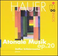 Josef Matthias Hauer: Atonale Musik, Op. 20 - Steffen Schleiermacher (piano)