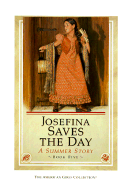 Josefina Saves the Day-Hc Book