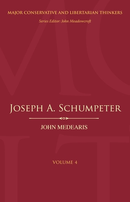 Joseph A. Schumpeter - Medearis, John, Dr.