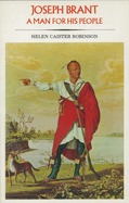 Joseph Brant: A Man for His People