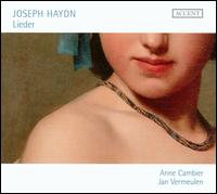 Joseph Haydn: Lieder - Anne Cambier (soprano); Jan Vermeulen (piano)