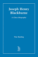 Joseph Henry Blackburne: A Chess Biography