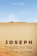 Joseph: Insights for the Spiritual Journey