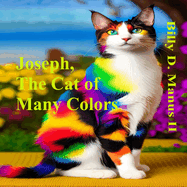 Joseph The Cat of Many Colors