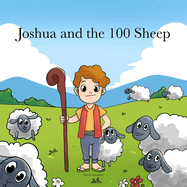 Joshua and the 100 Sheep