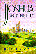 Joshua and the City - Girzone, Joseph F