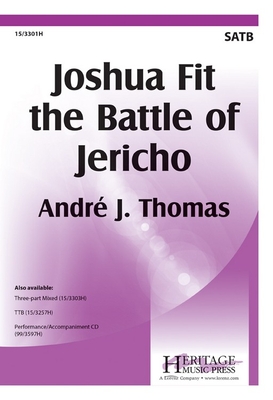 Joshua Fit the Battle of Jericho - Thomas, Andre J (Composer)