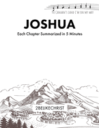 Joshua - In 5 Minutes: A Daily Bible Study Through Each Chapter of Joshua