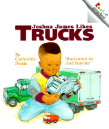 Joshua James Likes Trucks Revised Edition