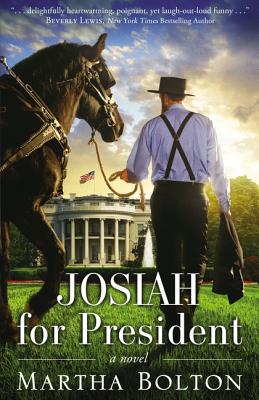 Josiah for President - Bolton, Martha