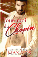 Joue-moi du Chopin