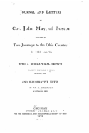 Journal and Letters of Col. John May, of Boston, Relative to Two Journeys to the Ohio Country in 1788 and '89