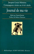 Journal de Ma Vie (Le)