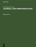 Journal F?r Hirnforschung. Band 19, Heft 5