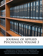 Journal of Applied Psychology, Volume 3