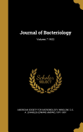 Journal of Bacteriology; Volume 7 1922