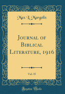 Journal of Biblical Literature, 1916, Vol. 35 (Classic Reprint)