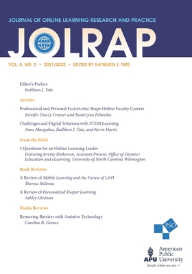 Journal of Online Learning Research and Practice: Volume 8, Number 2, 2021/2022 - Tate, Katheleen J, PhD