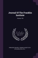 Journal of the Franklin Institute; Volume 149