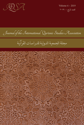 Journal of the International Qur'anic Studies Association, Volume 4 (2019) - Sinai, Nicolai (Editor)