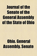 Journal of the Senate of the ... General Assembly of the State of Ohio