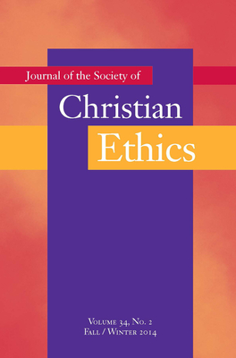 Journal of the Society of Christian Ethics: Fall/Winter 2014, Volume 34, No. 2 - Allman, Mark (Editor), and Winright, Tobias (Editor)