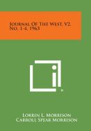 Journal of the West, V2, No. 1-4, 1963