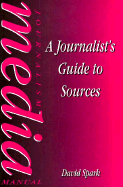 Journalist's Guide to Sources