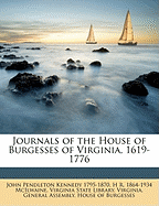 Journals of the House of Burgesses of Virginia, 1619-1776 Volume 13